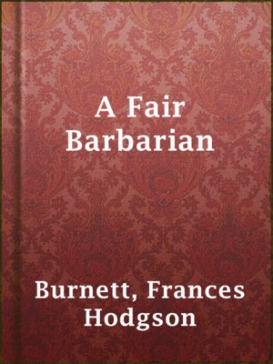 cover image of A Fair Barbarian